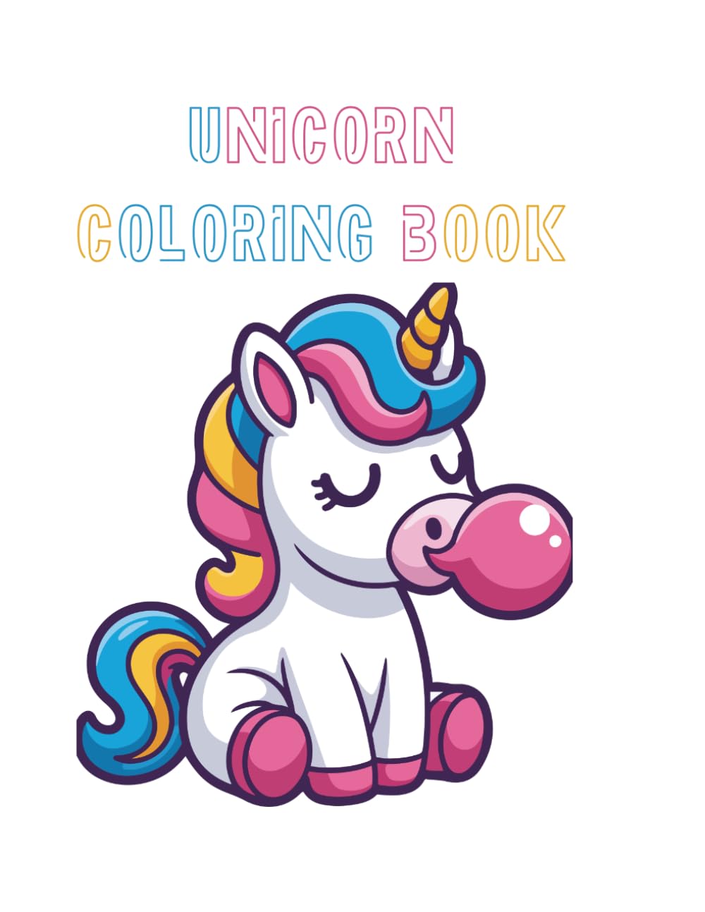 Unicorn Coloring Book for Kids: Fun Activities for Age 4-8
