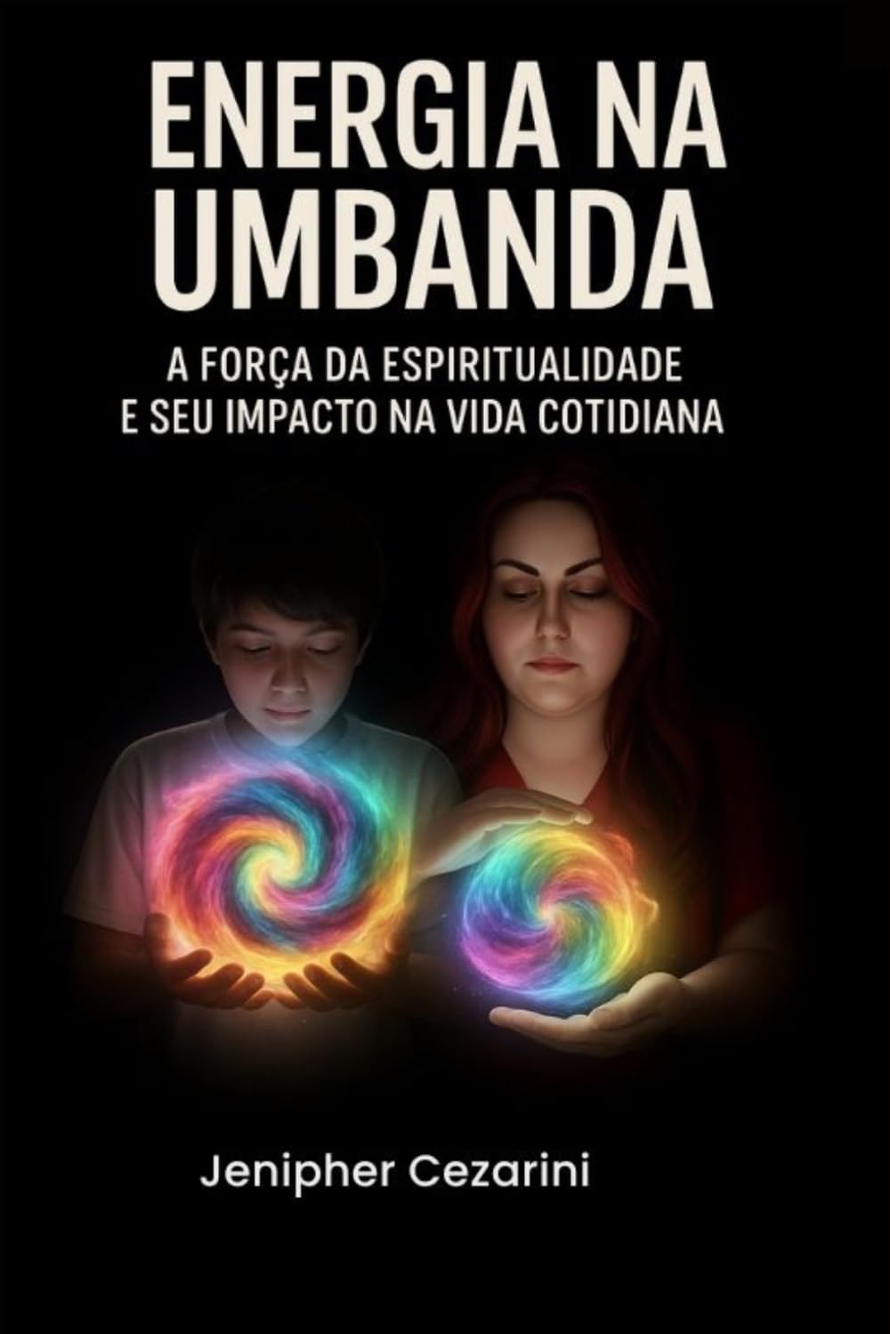 Energia na Umbanda: A força da Espiritualidade e seu Impacto na vida cotidiana