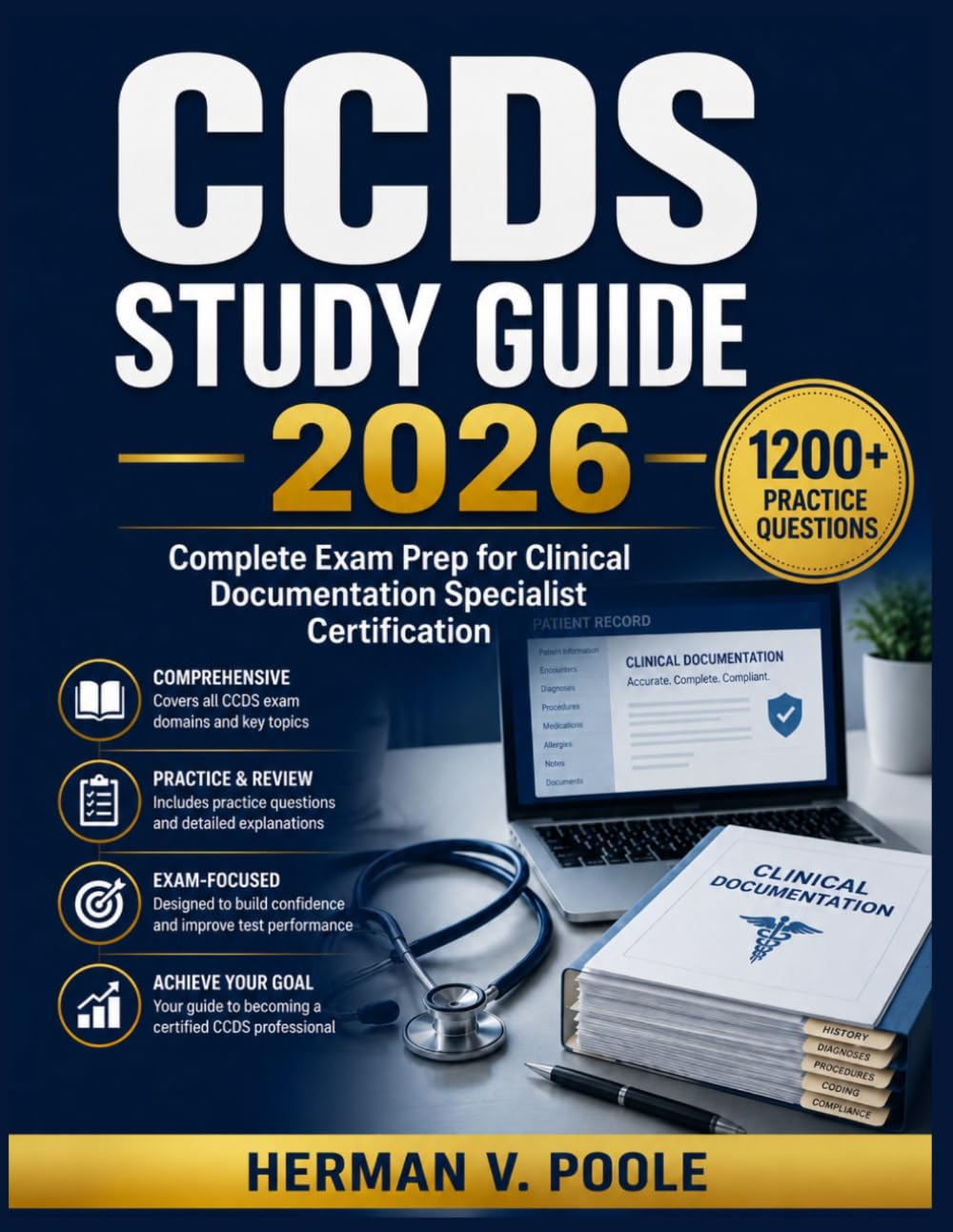 CCDS STUDY GUIDE 2026: Complete Exam Prep for Clinical Documentation Specialist Certification
