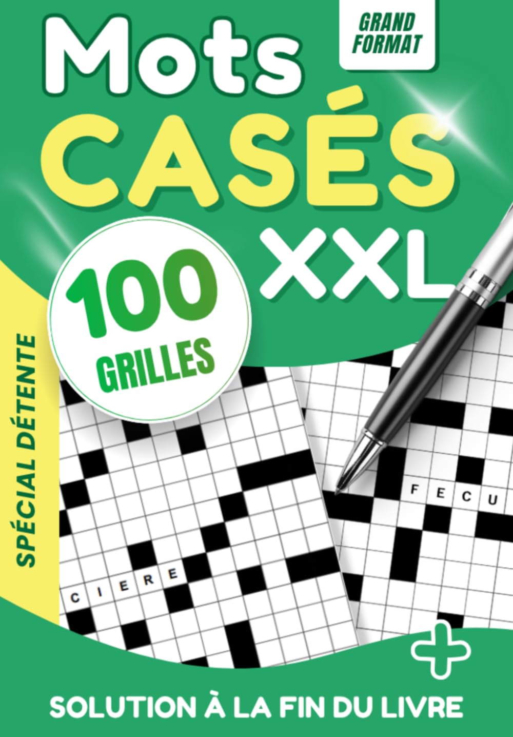 Mots Casés – Carnet de 100 Grilles Relaxantes pour Adultes et Seniors : Jeu de Mots Stimulant pour Booster la Mémoire et la Concentration: Puzzles Apaisants avec Solutions Incluses