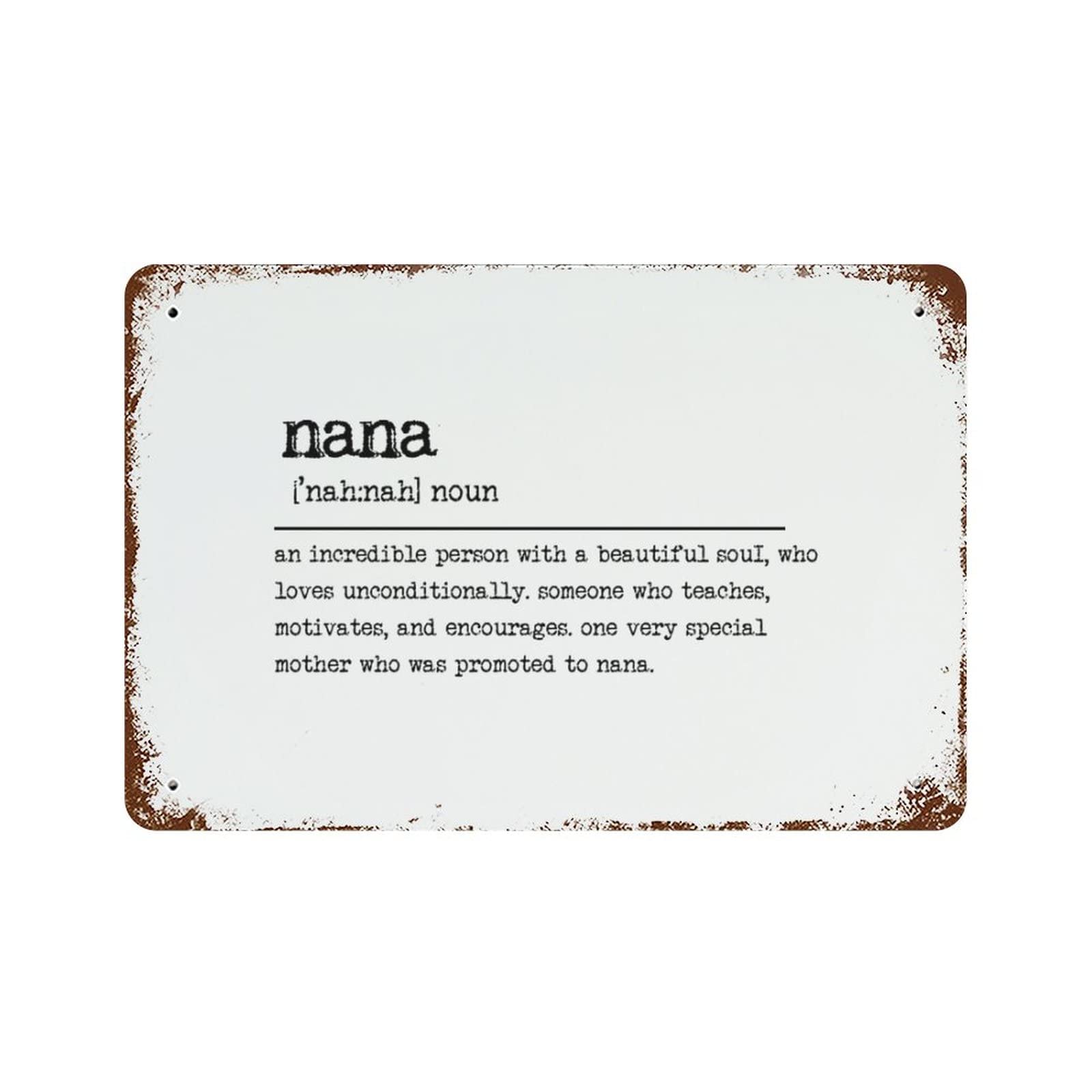 WengBeauty Nana Words with Definition Aluminum Metal Sign Life Quotes Farmhouse Indoor/Outdoor Sign Road Signals Home Bar Pub Shed Gift 8"x12"
