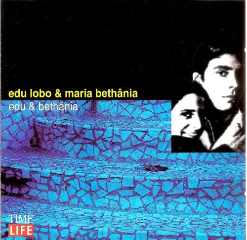 MARIA BETHÂNIA EDU LOBO - Edu E Bethania - CD