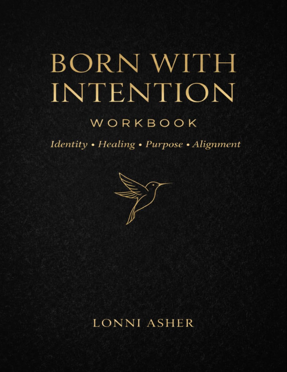 Born with Intention Workbook