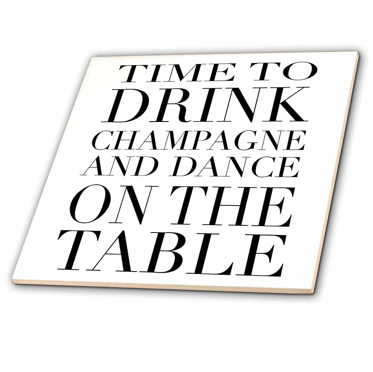 3drose Ct 163949 Time To Drink Champagne And Dance Desertcart