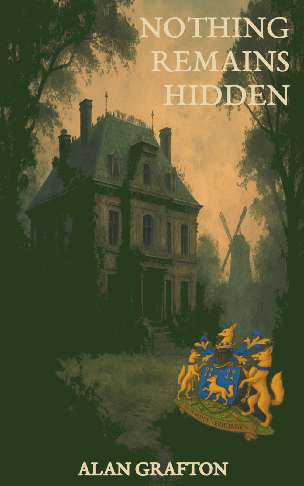 Nothing Remains Hidden