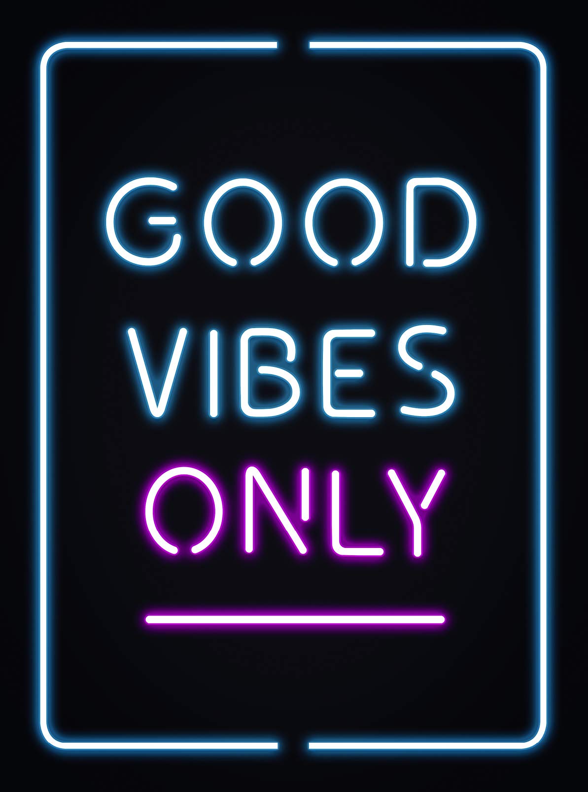 Good Vibes Only: Quotes and Statements to Help You Radiate Positivity