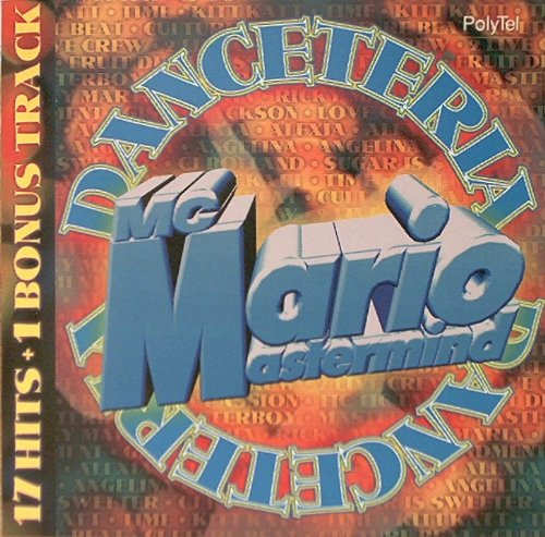 M.C. Mario - Danceteria [Audio CD]