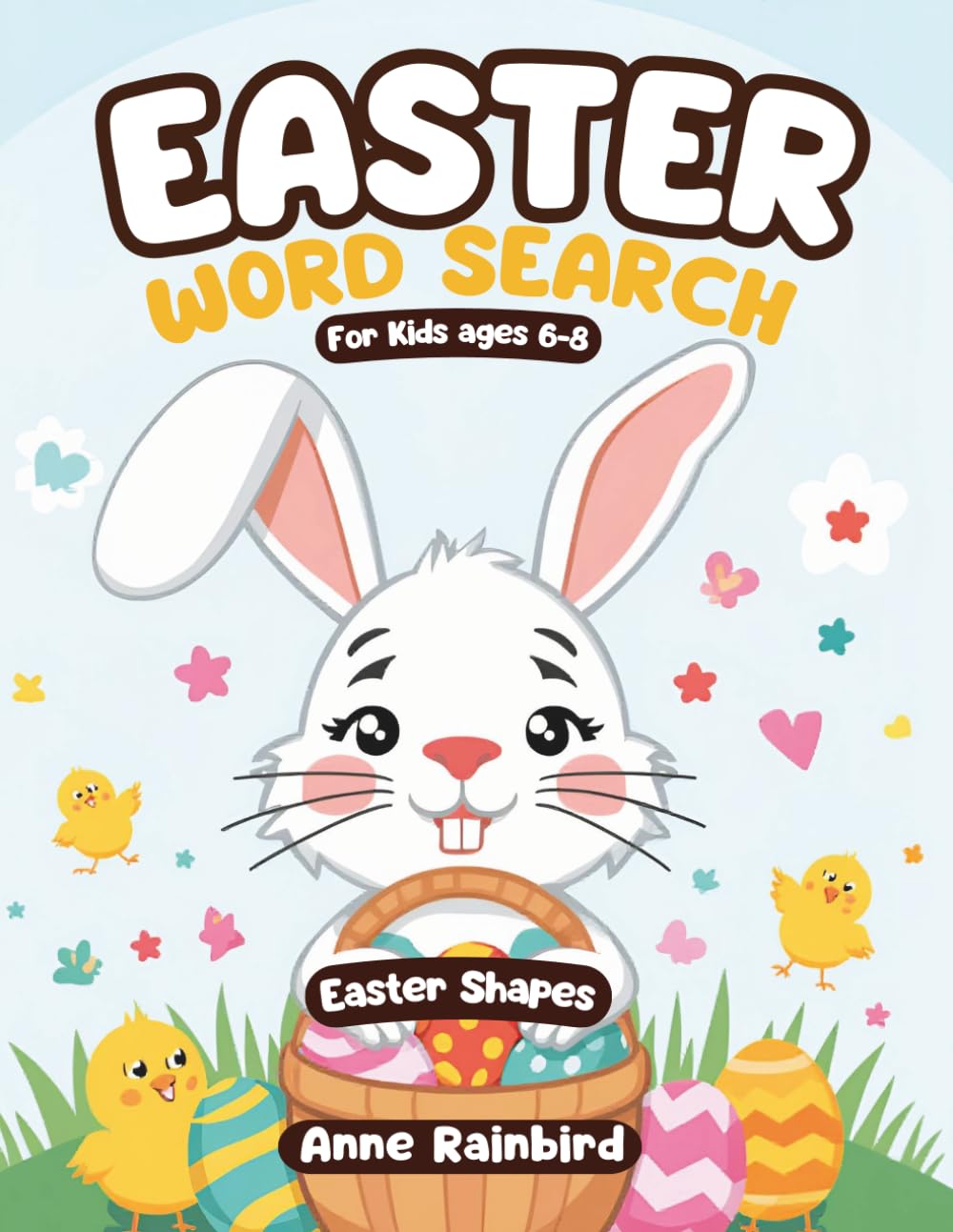 Easter Word Search for Kids age 6-8: Easter Shapes Edition (Activity Books for Curious Kids)
