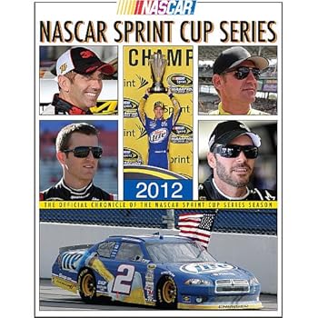 Hardcover NASCAR Sprint Cup Series 2012 Yearbook: The Official Chronicle of the NASCAR Sprint Cup Series Season Book