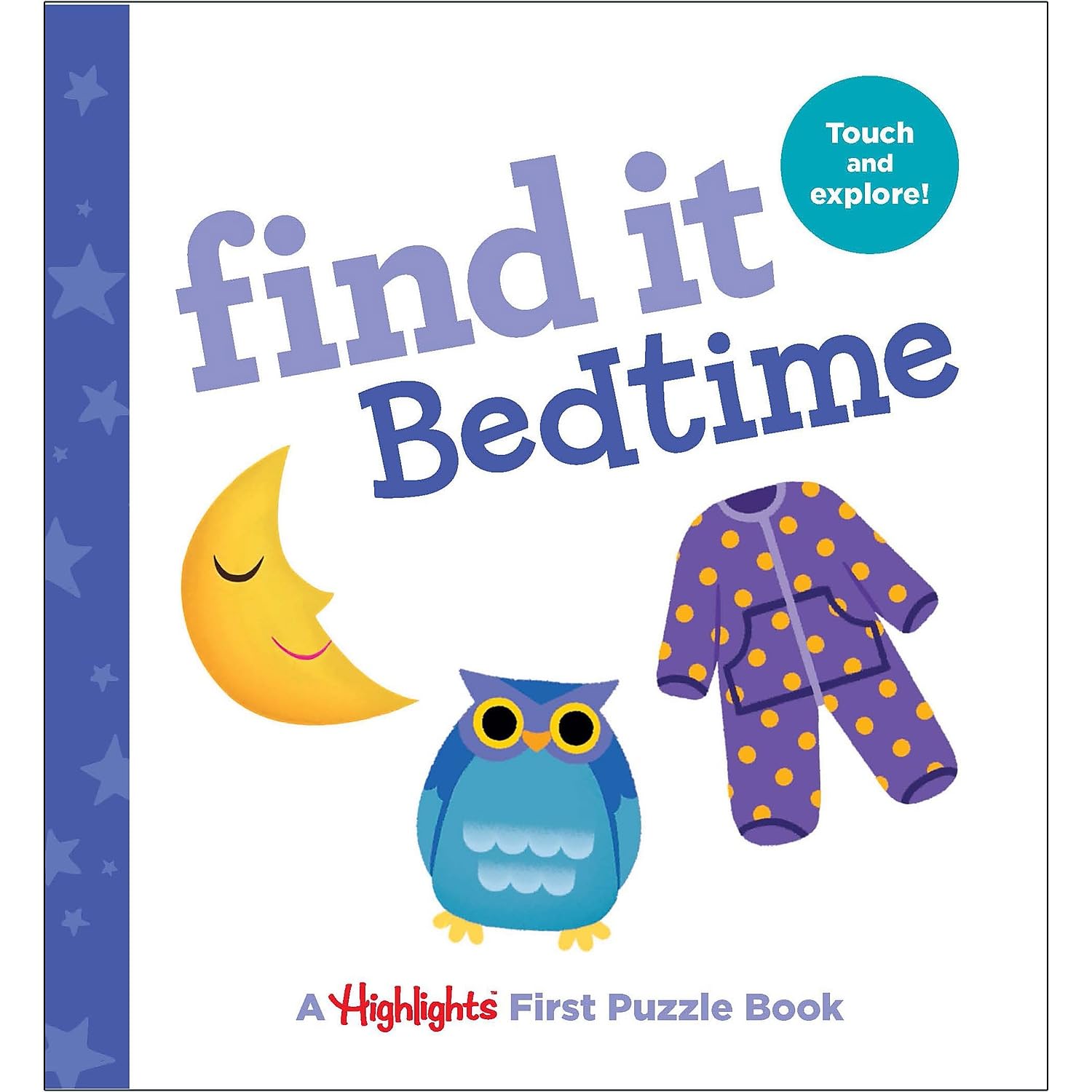 Find it Bedtime (Find it Board Books): Baby's First Puzzle Book (Highlights Find It Board Books)