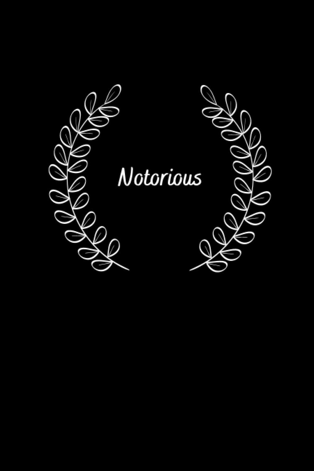 Notorious Black 6 x 9 college lined Notebook