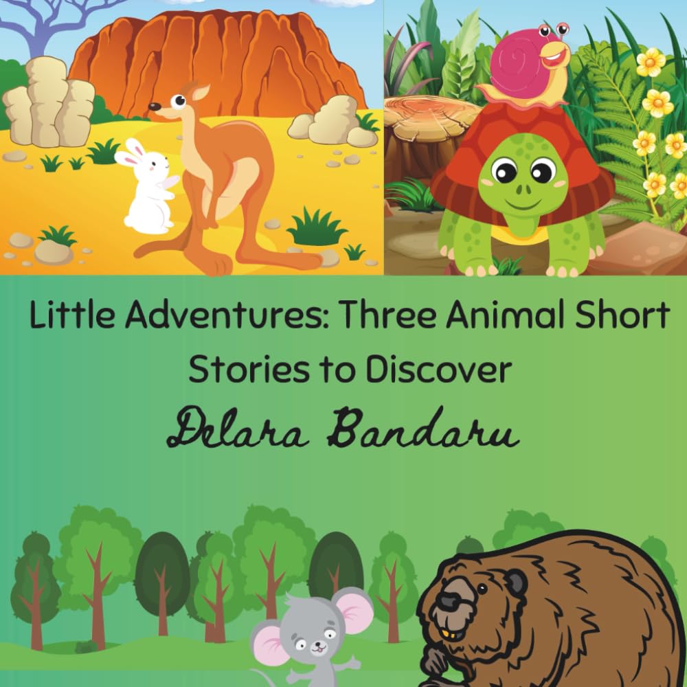 Little Adventures: Three Animal Short Stories to Discover