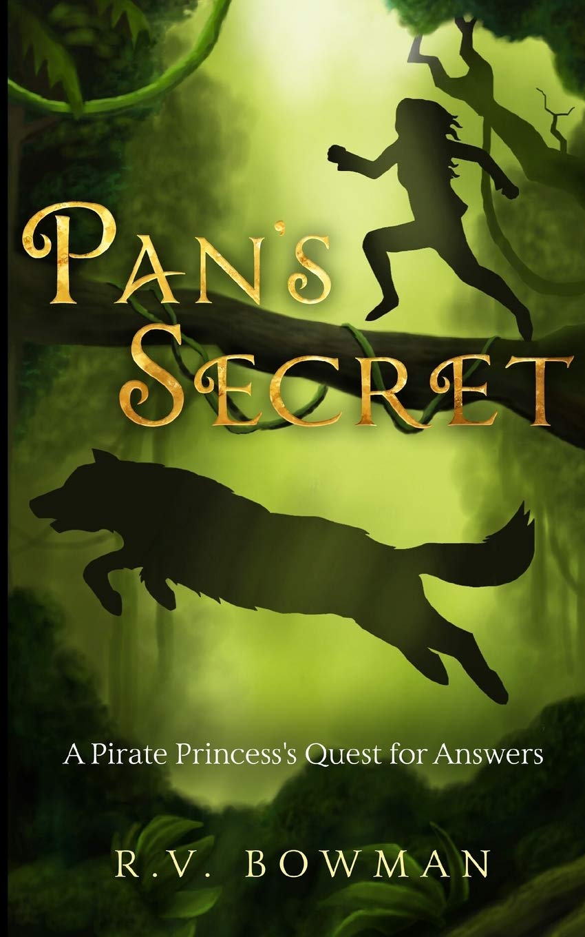 Pan's Secret: A Pirate Princess's Quest for Answers (The Pirate Princess Chronicles)