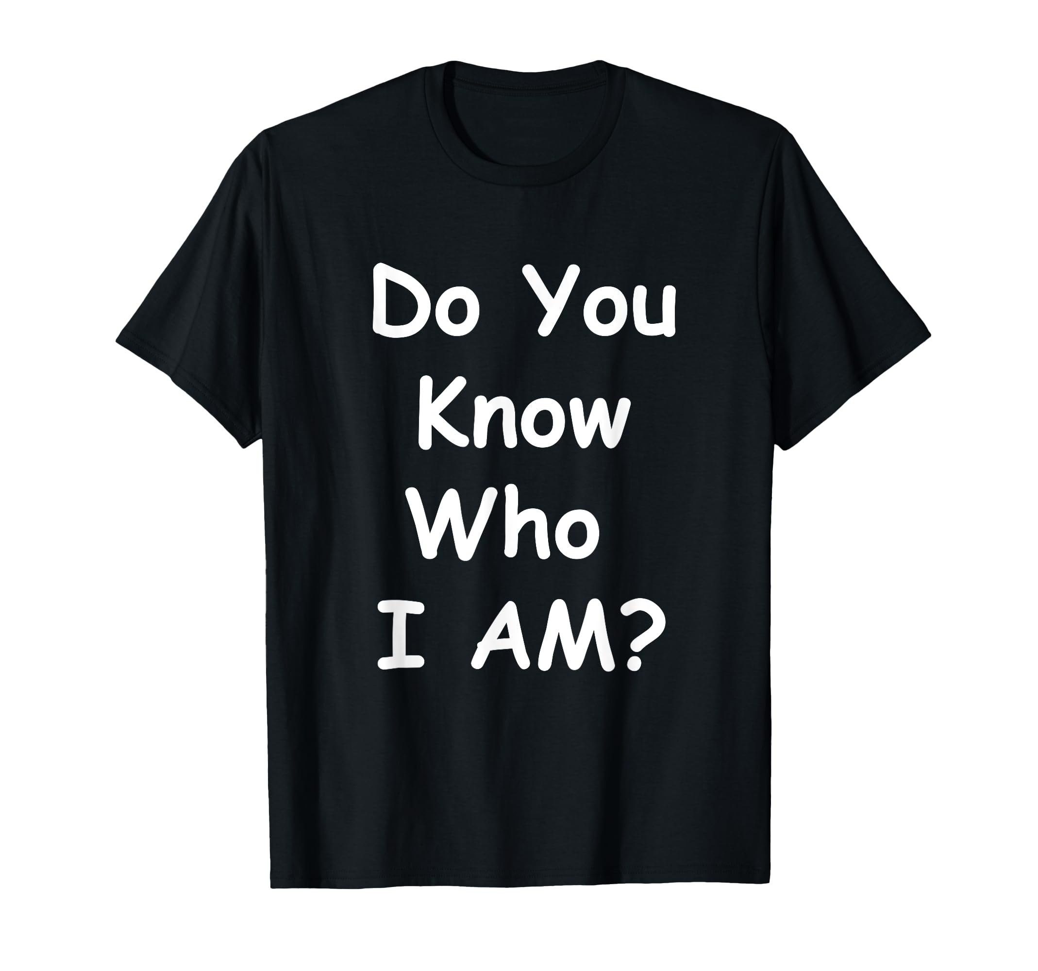 Do You Know Who I Am