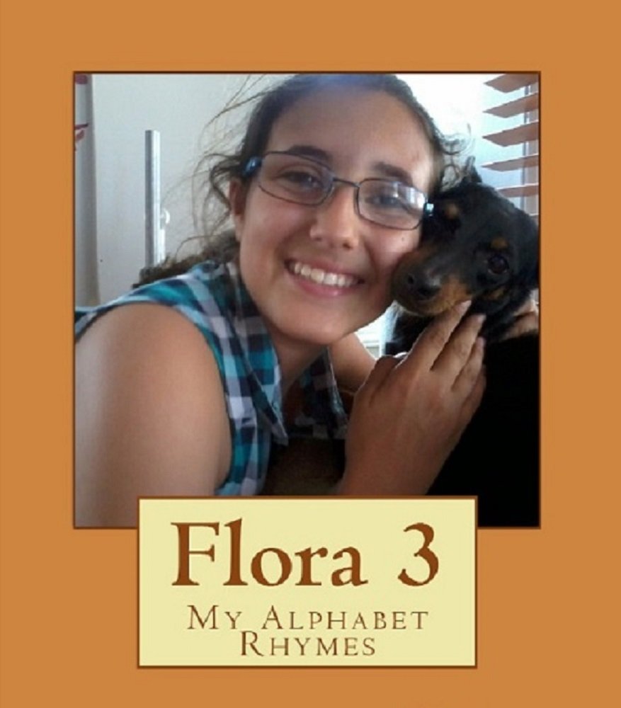 Flora 3 My Alphabet Rhymes eBook Christodoulou, Chris
