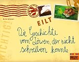 Die Geschichte vom Löwen, der nicht schreiben konnte: Minimax-Ausgabe