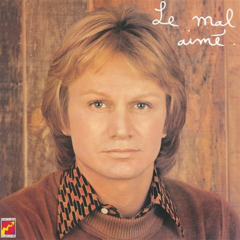 Le Mal Aimé