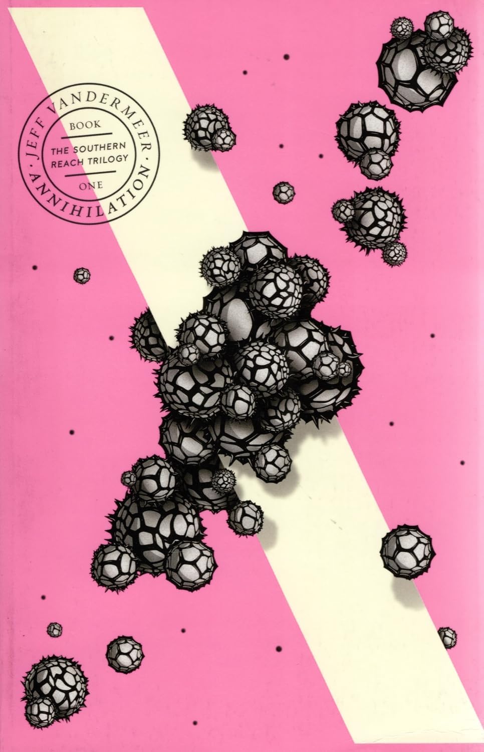 Jeff VanderMeer Annihilation Paperback Book