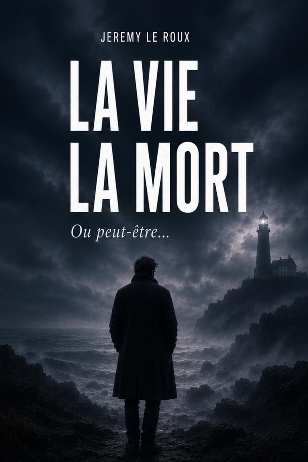 LA VIE LA MORT: Ou peut-être...