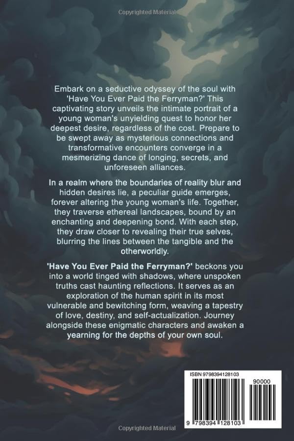 Miniatura 2 de Have You Ever Paid the Ferryman A Metaphysical Love Story