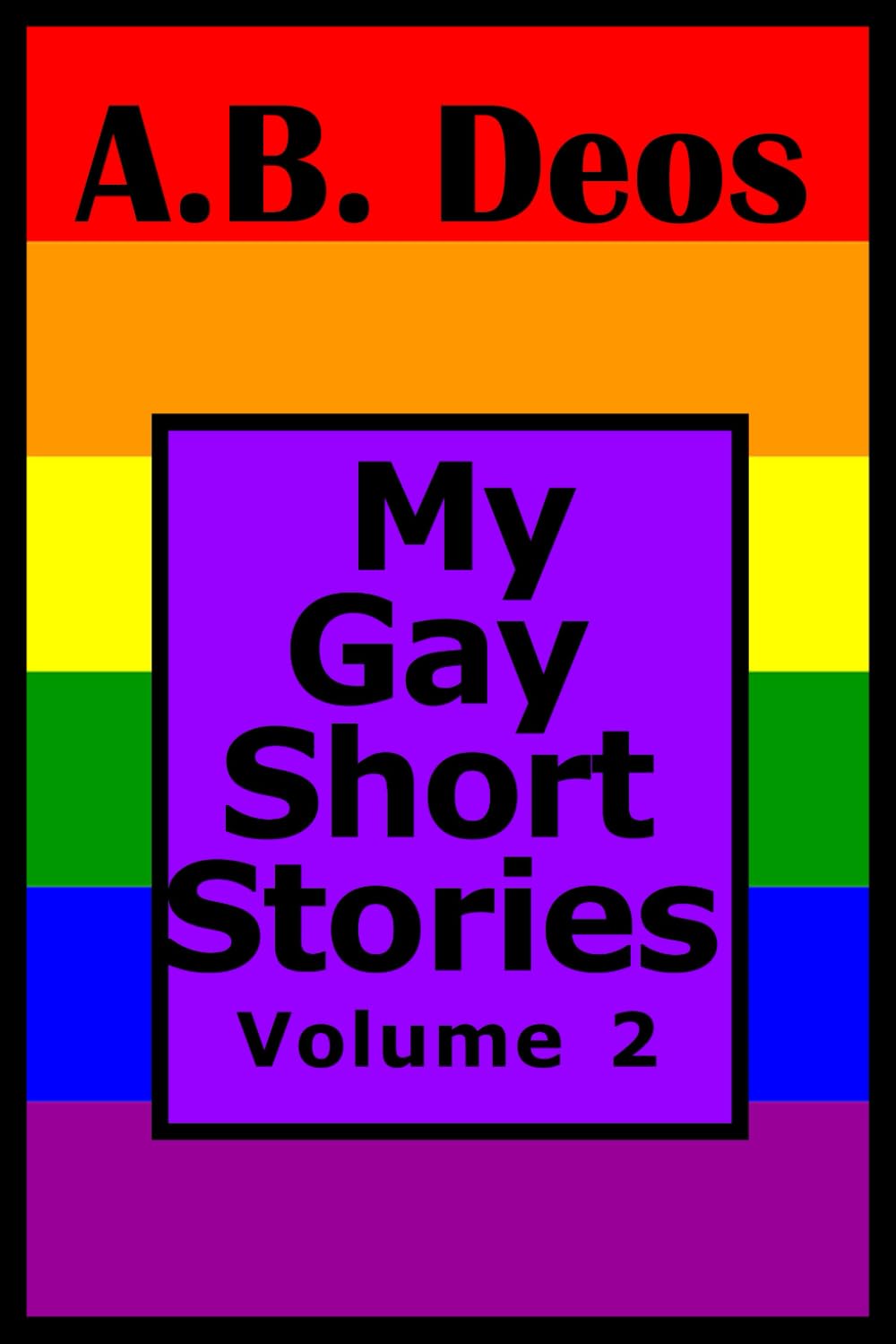 My Gay Short Stories: Volume 2