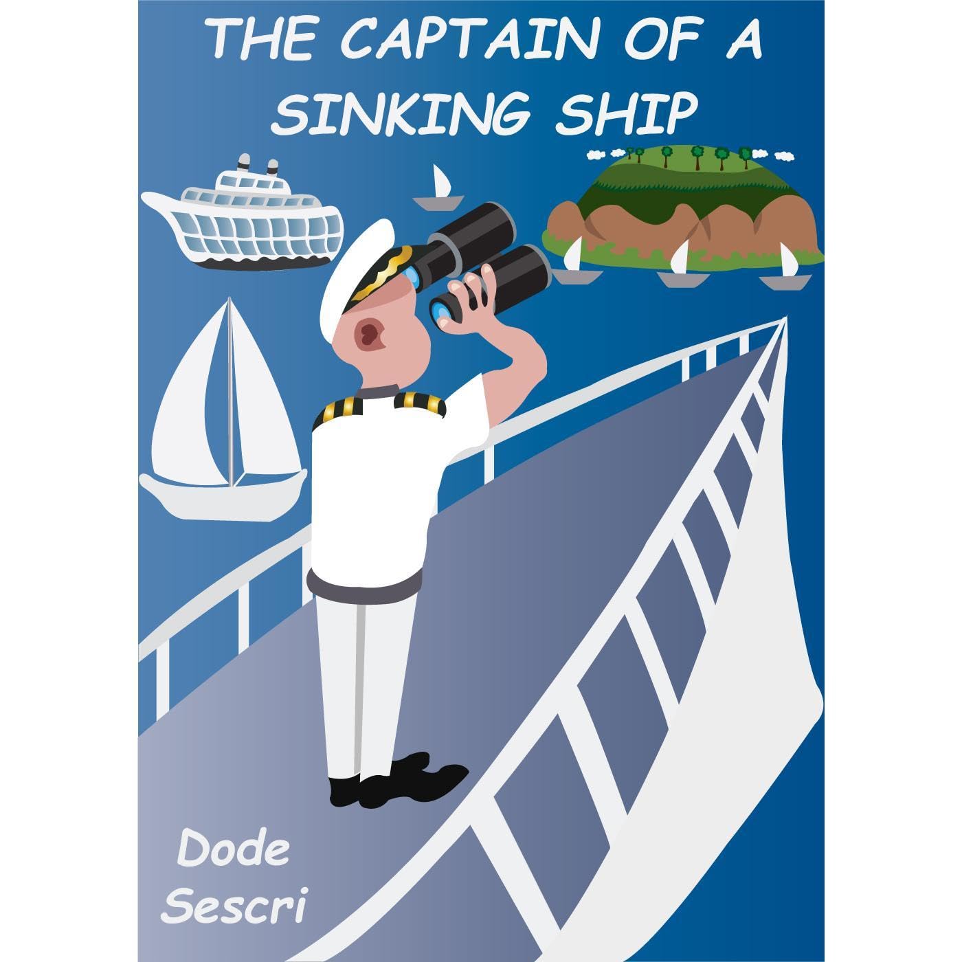 The Captain of a Sinking Ship