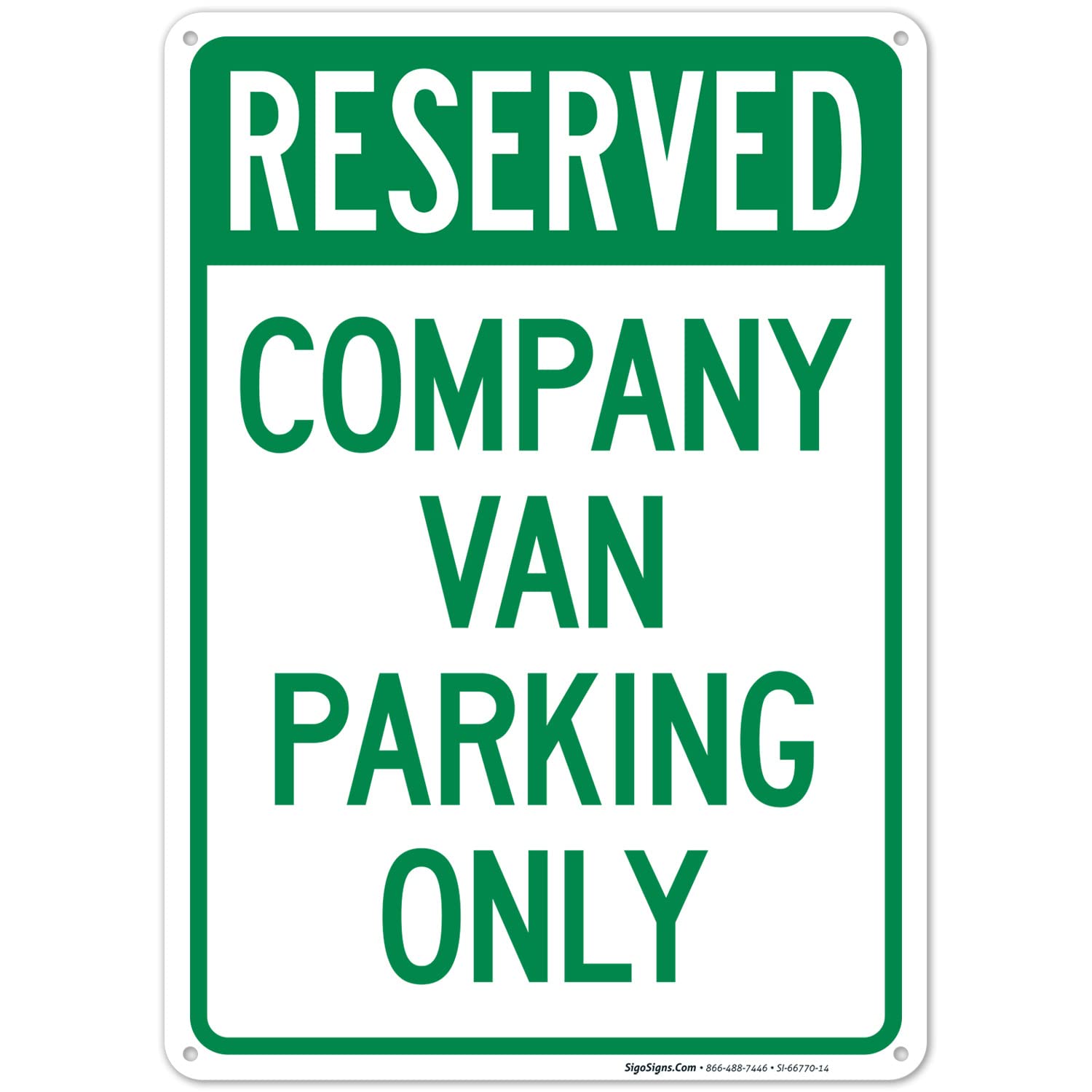 Company Van Parking Only Sign, 10x14 Inches, Rust Free .040 Aluminum, Fade Resistant, Made in USA