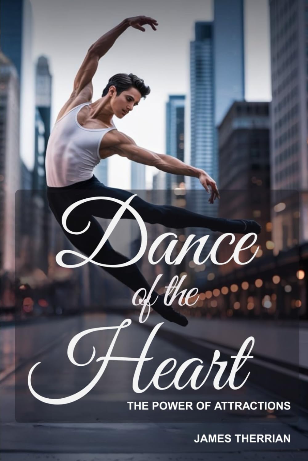 Dance of the Heart: The Power of Attractions