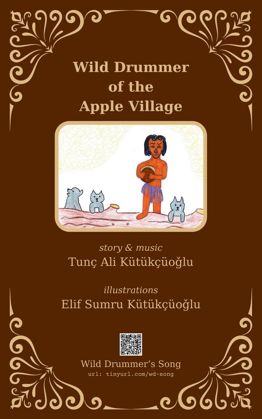 Wild Drummer of the Apple Village