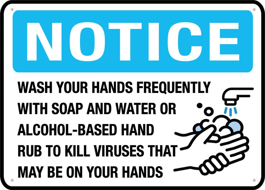 Notice Wash Your Hands Frequently Aluminum Metal Sign 12"x8" Premium Aluminum Sun-Proof Rust-Free For Home/Yard Use