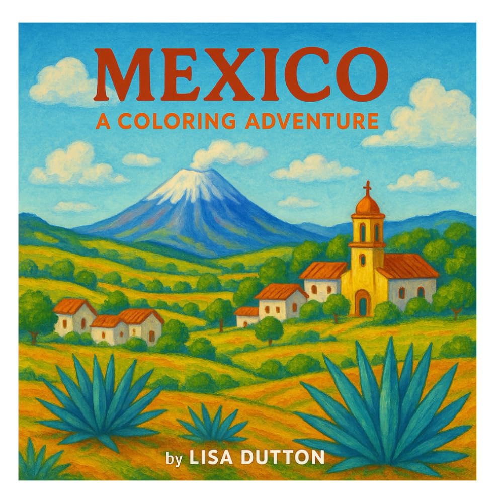 Mexico a Coloring Adventure