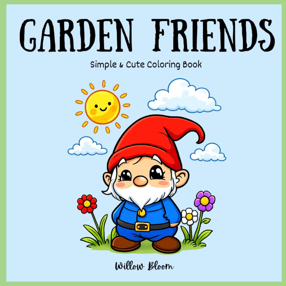 Garden Friends: Simple & Cute Coloring Book