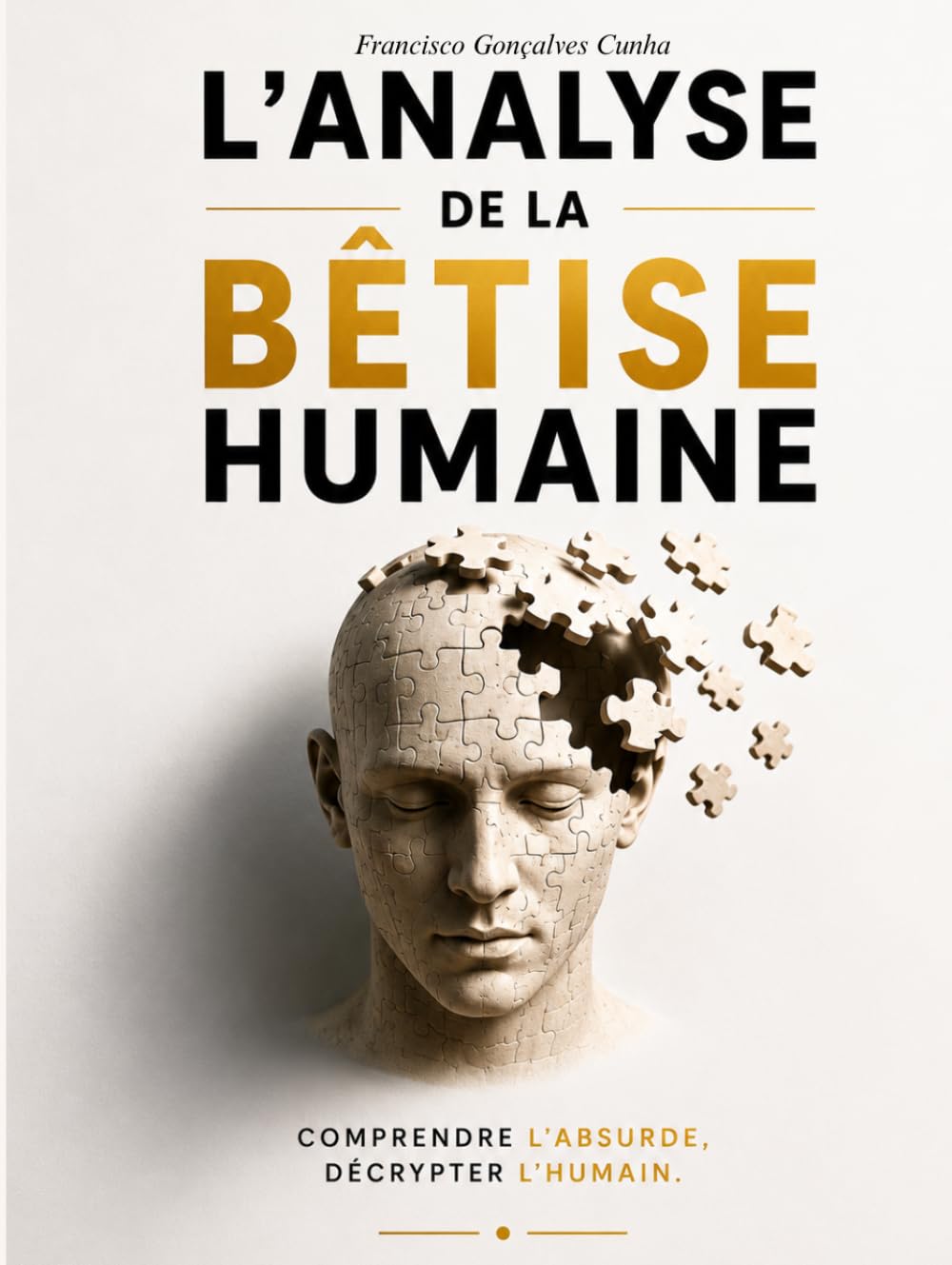 L'analyse de la bêtise humaine