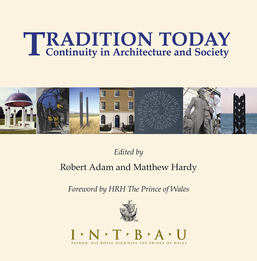 Tradition Today Architecture livre en anglais sur la continuité de la société