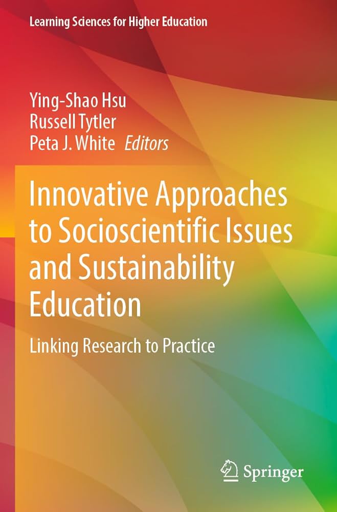 Innovative Approaches to Socioscientific Issues and