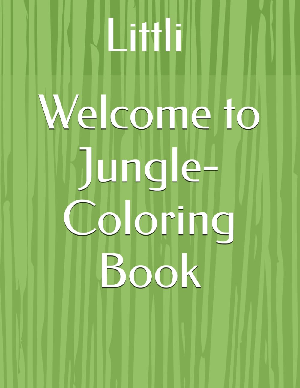 Welcome to Jungle- Coloring Book