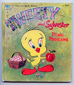 Hardcover Tweety and Sylvester: Picnic Problems (A Whitman Tell-A-Tale Book) Book