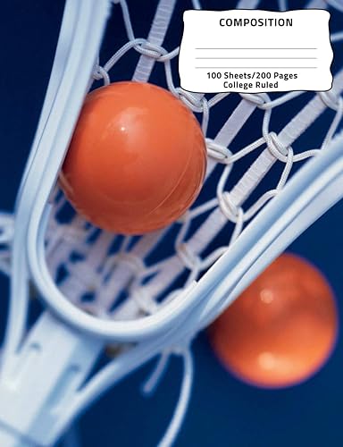 Composition: Lacrosse/Sports Theme College Ruled Composition Book 7.44 x 9.69, 100 sheets, 200 pages, book for school, boys, girls, kids, teachers and ... Notebooks: College Ruled) Volume 11