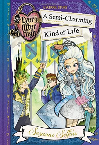 Ever After High: Next Top Villain (A School Story)