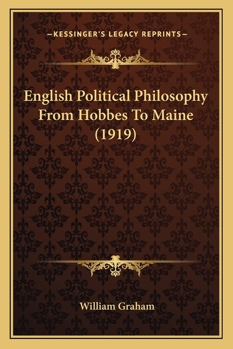 English Political Philosophy From Hobbes To Maine (1919)