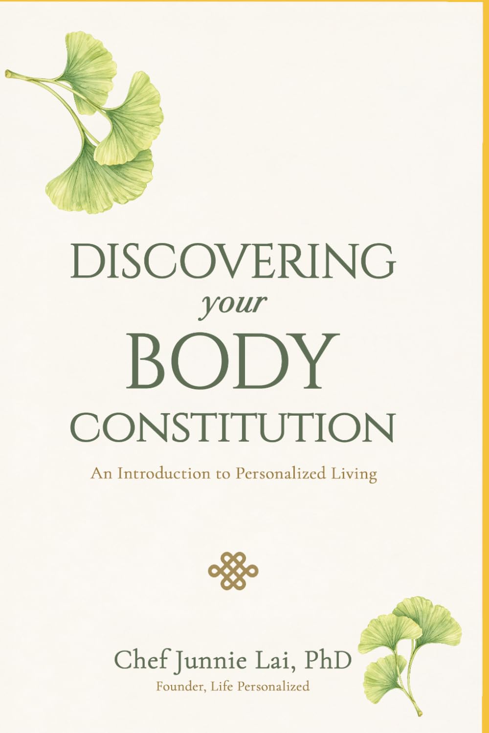 Discover Your Body Constitution: An Introduction to Personalized Living