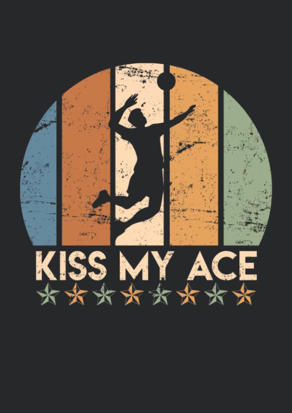 Notizbuch A4 dotted, gepunktet, punktiert mit Softcover Design: Volleyballer Spruch Volleyball Kiss my Ace Volleyballerin: 120 dotted (Punktgitter) DIN A4 Seiten