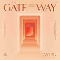ASTRO アストロ アルバム gate way タワレコ ASTRO｜韓国ミニアルバム『GATEWAY』 - TOWER RECORDS ONLINE