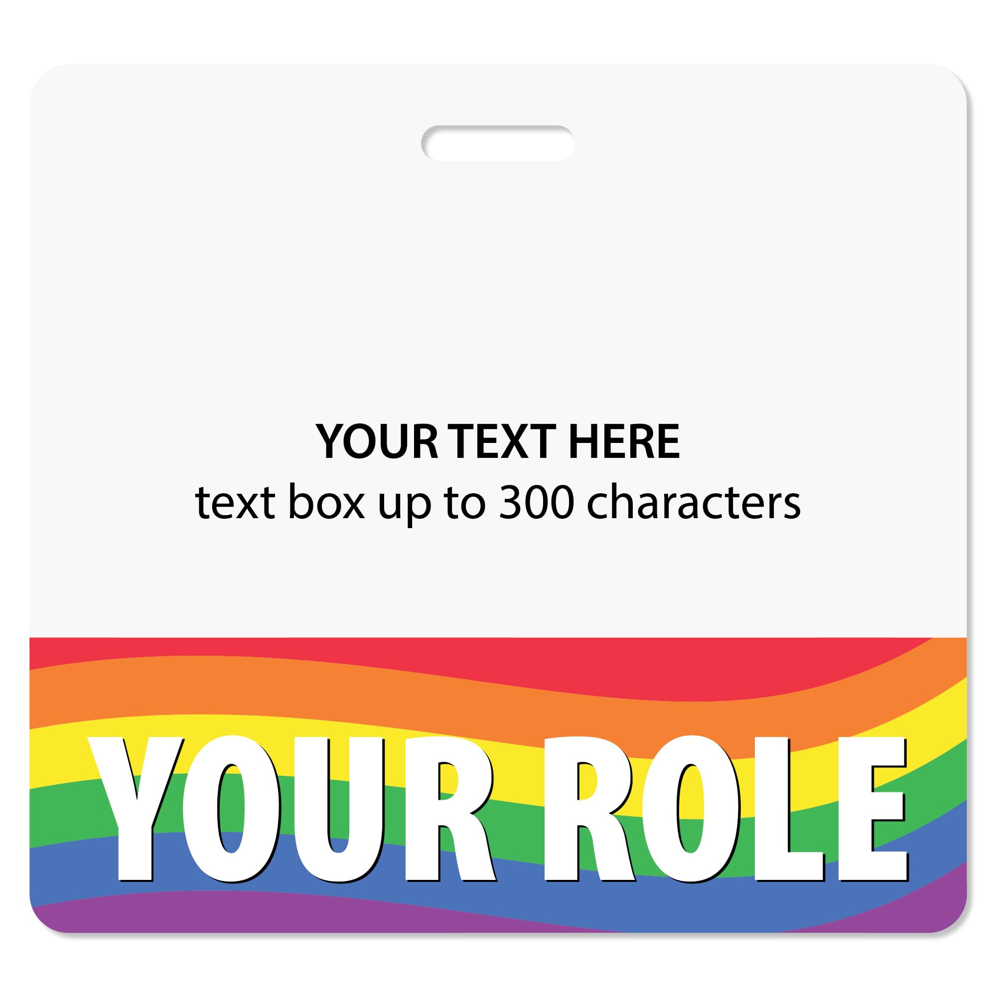 Custom Rainbow Badge Buddy (Horizontal) - Double Sided Backer Card - Durable and Water Resistant Great for Security, Trade Show, Visitor, Work Badge