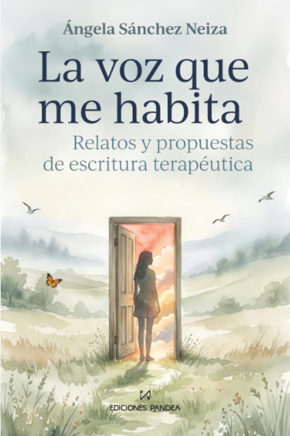 La voz que me habita: Relatos y propuestas de escritura terapéutica