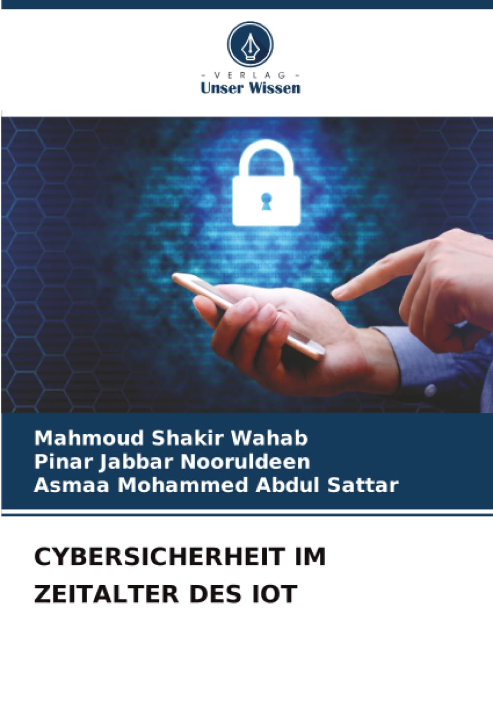 CYBERSICHERHEIT IM ZEITALTER DES IOT