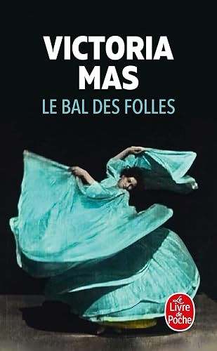 Couverture de Le Bal des folles