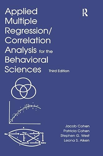 APPLIED MULTIPLE REGRESSION/CORRELATION ANALYSIS FOR THE BEHAVIORAL SCIENCES