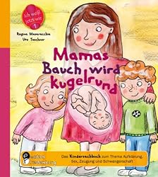 Ein Baby in unserer Mitte - Das Kindersachbuch zum Thema Geburt ...