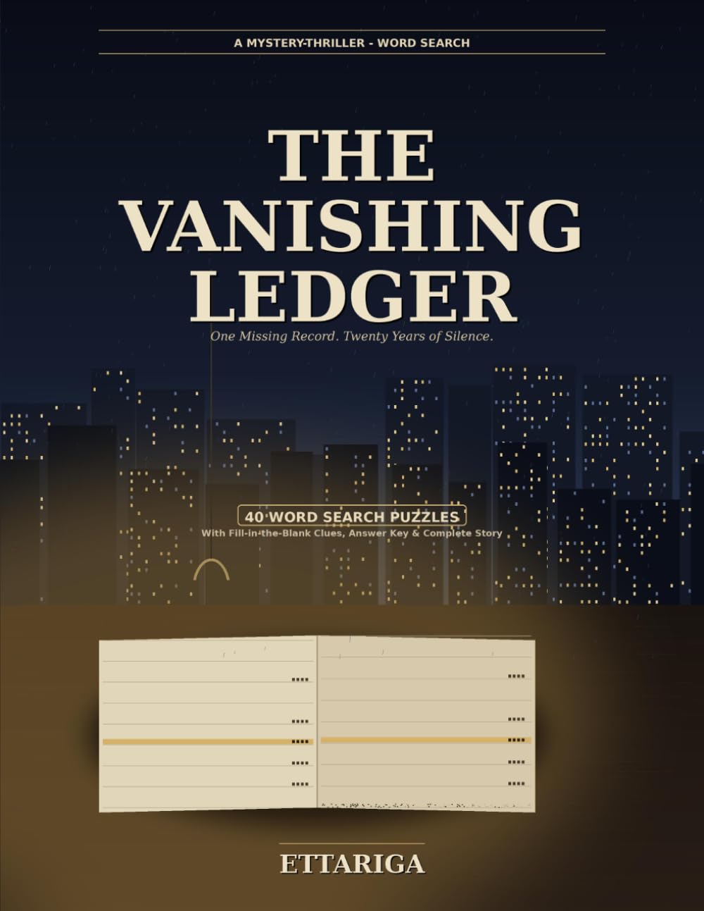 The Vanishing Ledger: A Mystery-Thriller Word Search